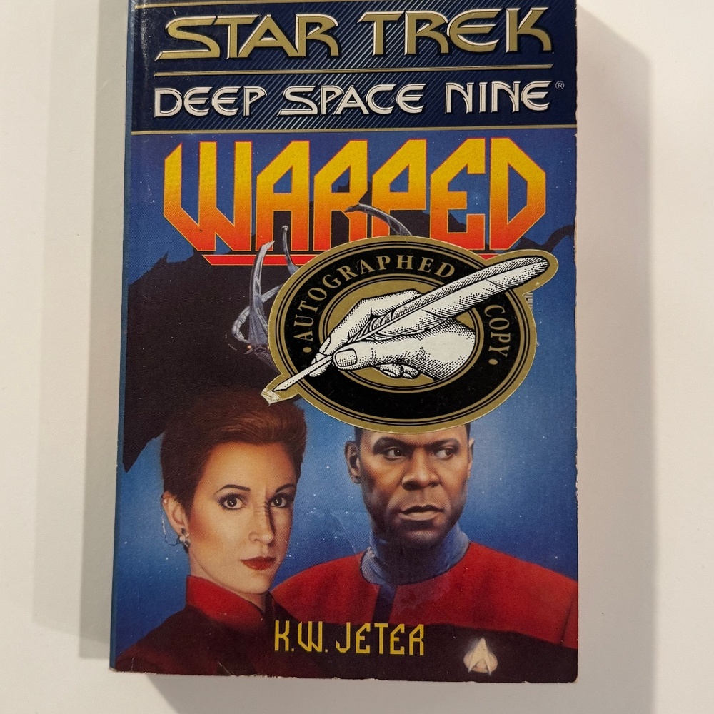 Warped (Star Trek: Deep Space Nine) - Paperback, by K. W. Jeter  - Autographed